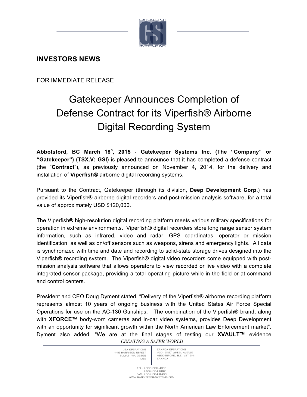 Gatekeeper Announces Completion of Defense Contract for Its Viperfish® Airborne Digital Recording System