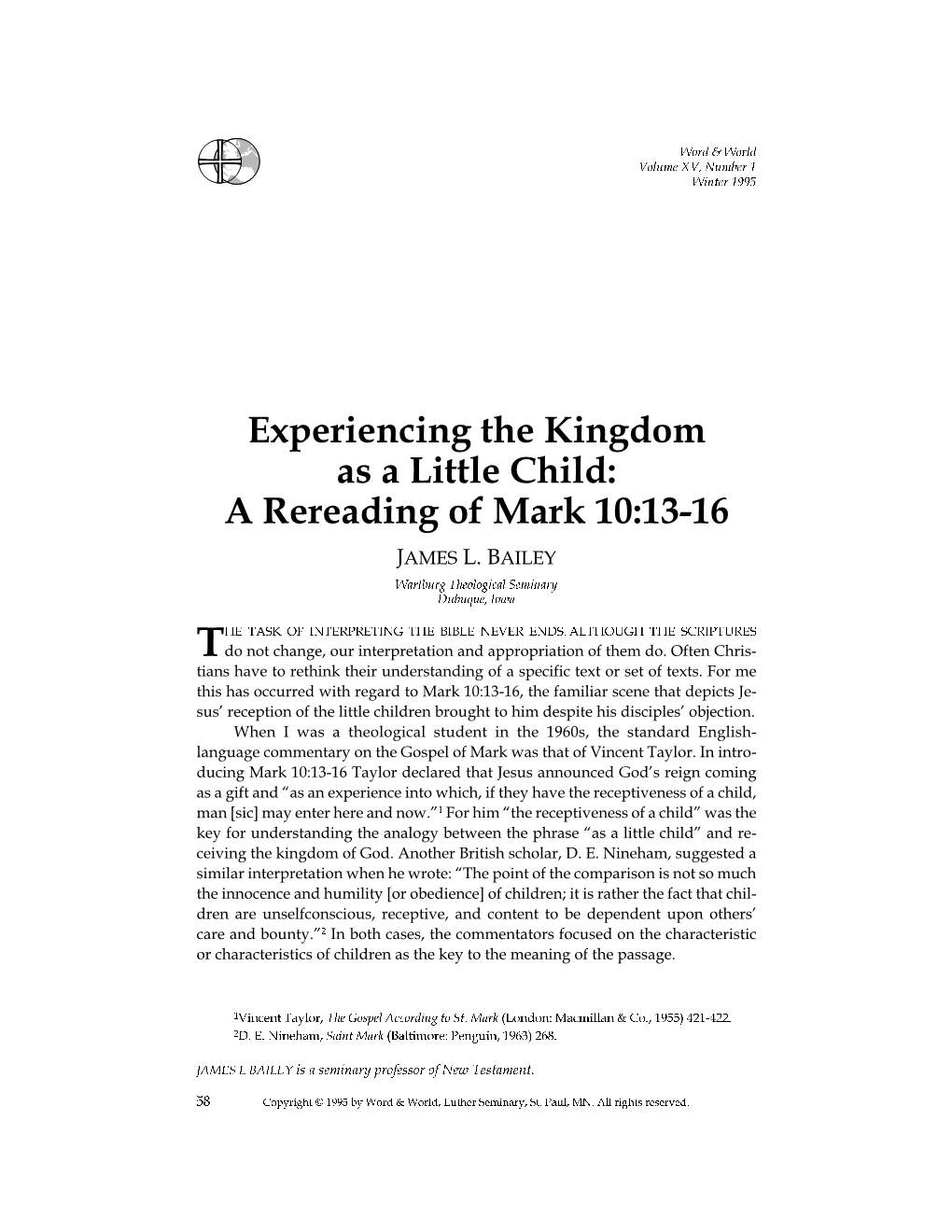 Experiencing the Kingdom As a Little Child: a Rereading of Mark 10:13-16