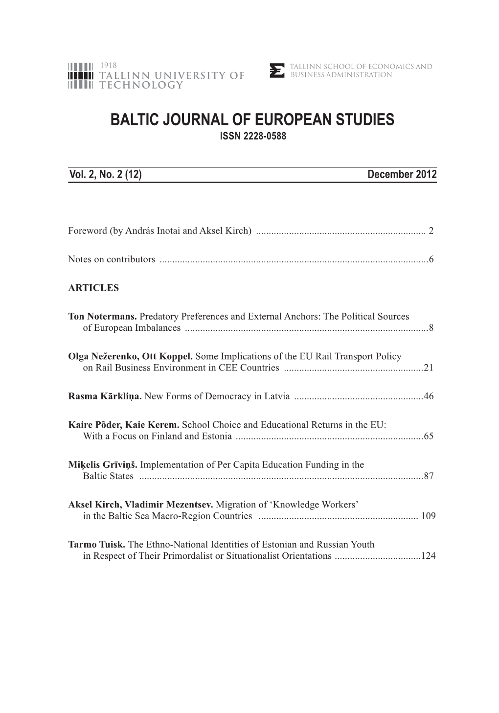 Baltic Journal of European Studies ISSN 2228-0588