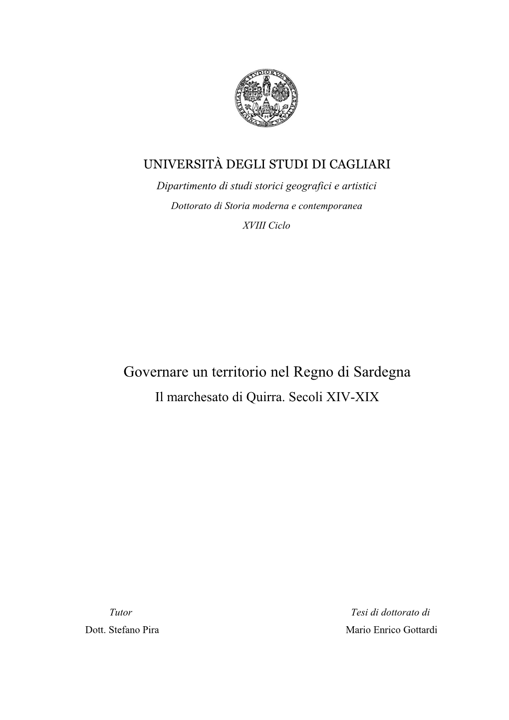 Il Feudo Di Quirra: Ricostruzione Storica E Gestione Del Territorio