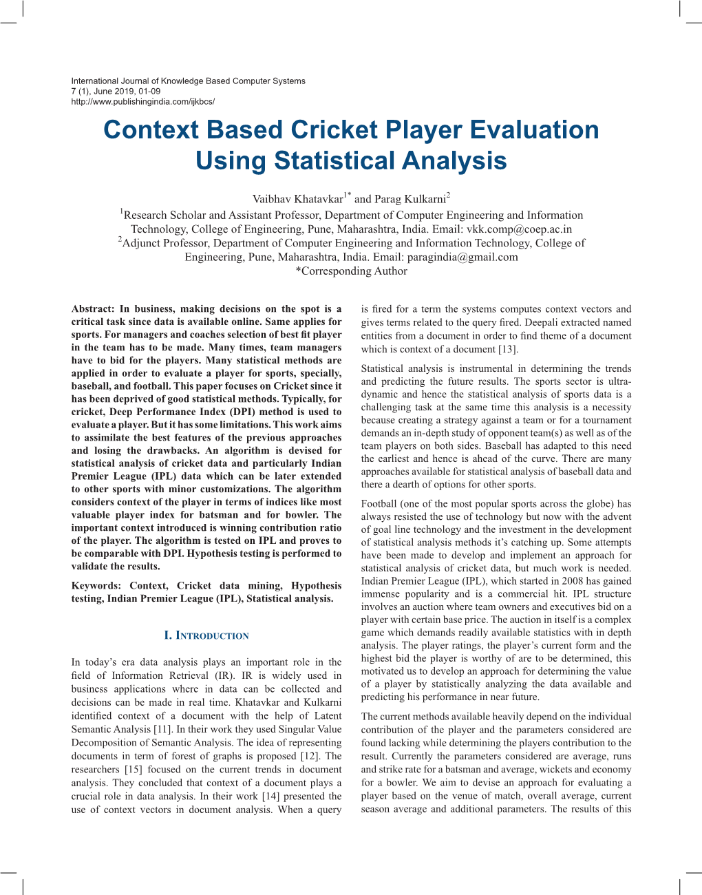 Context Based Cricket Player Evaluation Using Statistical Analysis