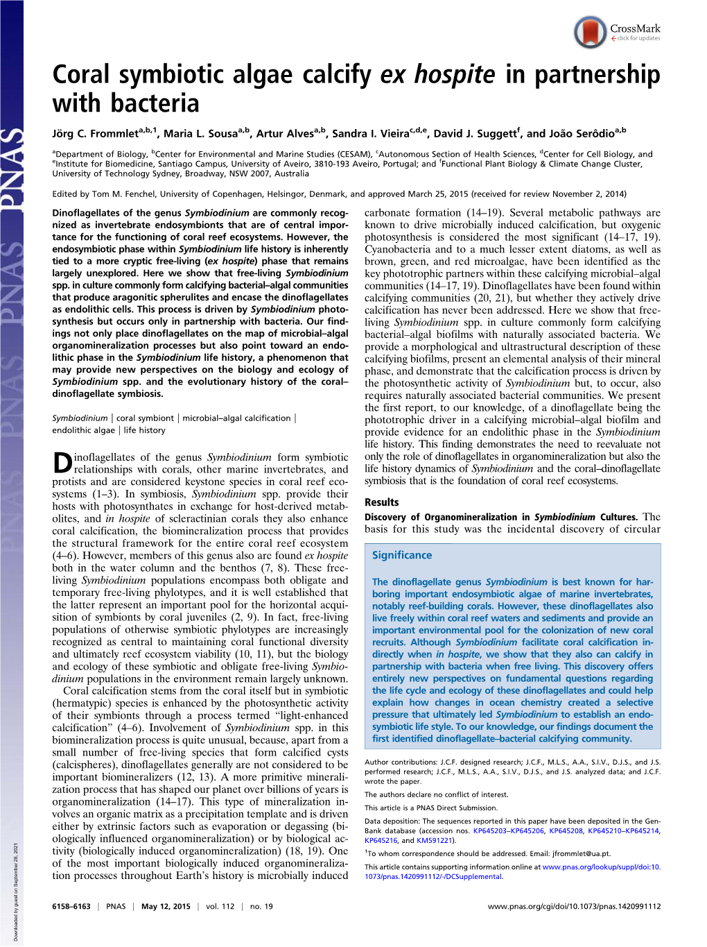 Coral Symbiotic Algae Calcify Ex Hospite in Partnership with Bacteria