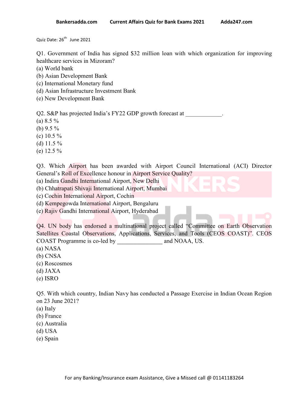 Q1. Government of India Has Signed $32 Million Loan With