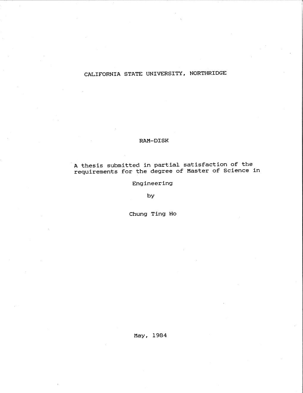 CALIFORNIA STATE UNIVERSITY, NORTHRIDGE RAM-DISK a Thesis