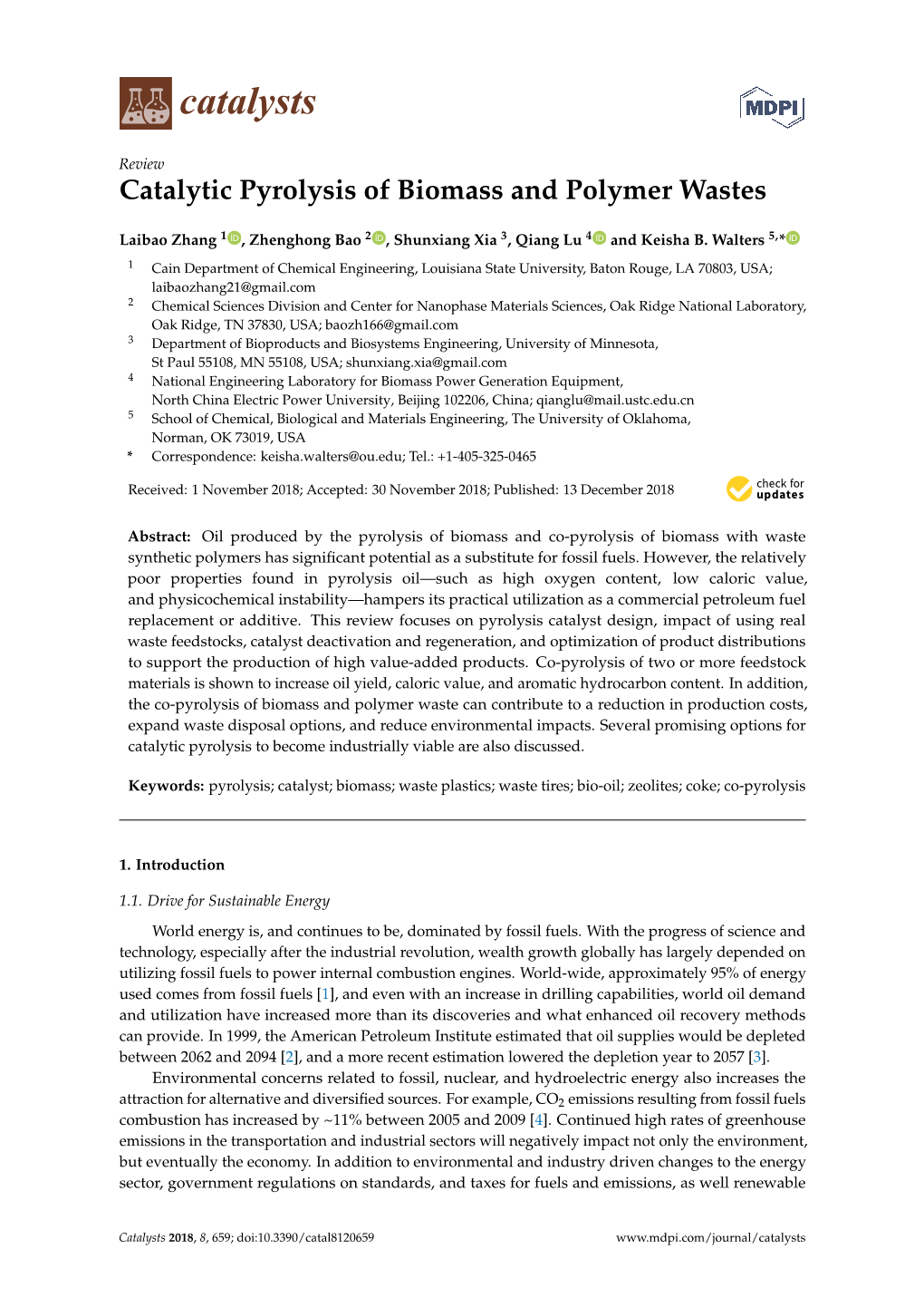 Catalytic Pyrolysis of Biomass and Polymer Wastes