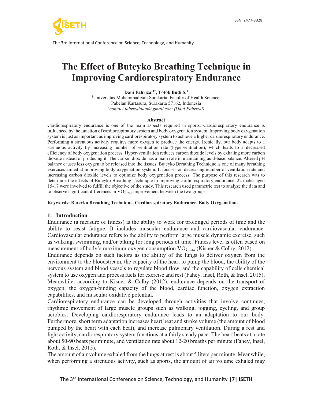 The Effect of Buteyko Breathing Technique in Improving Cardiorespiratory Endurance