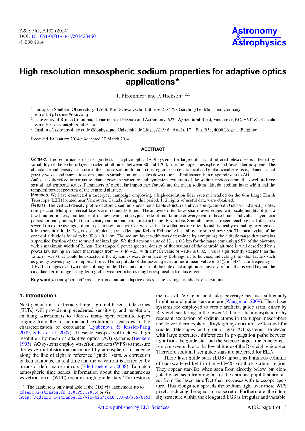 High Resolution Mesospheric Sodium Properties for Adaptive Optics Applications?