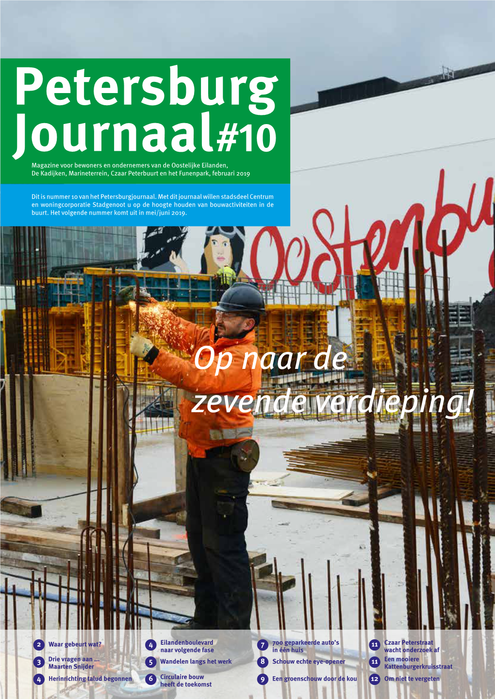 Petersburg Journaal#10 Magazine Voor Bewoners En Ondernemers Van De Oostelijke Eilanden, De Kadijken, Marineterrein, Czaar Peterbuurt En Het Funenpark, Februari 2019