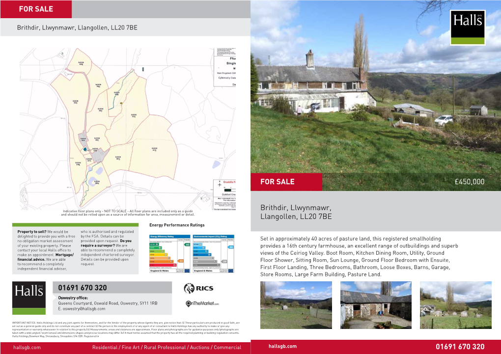 £450,000 Brithdir, Llwynmawr, Llangollen, LL20 7BE 01691 670