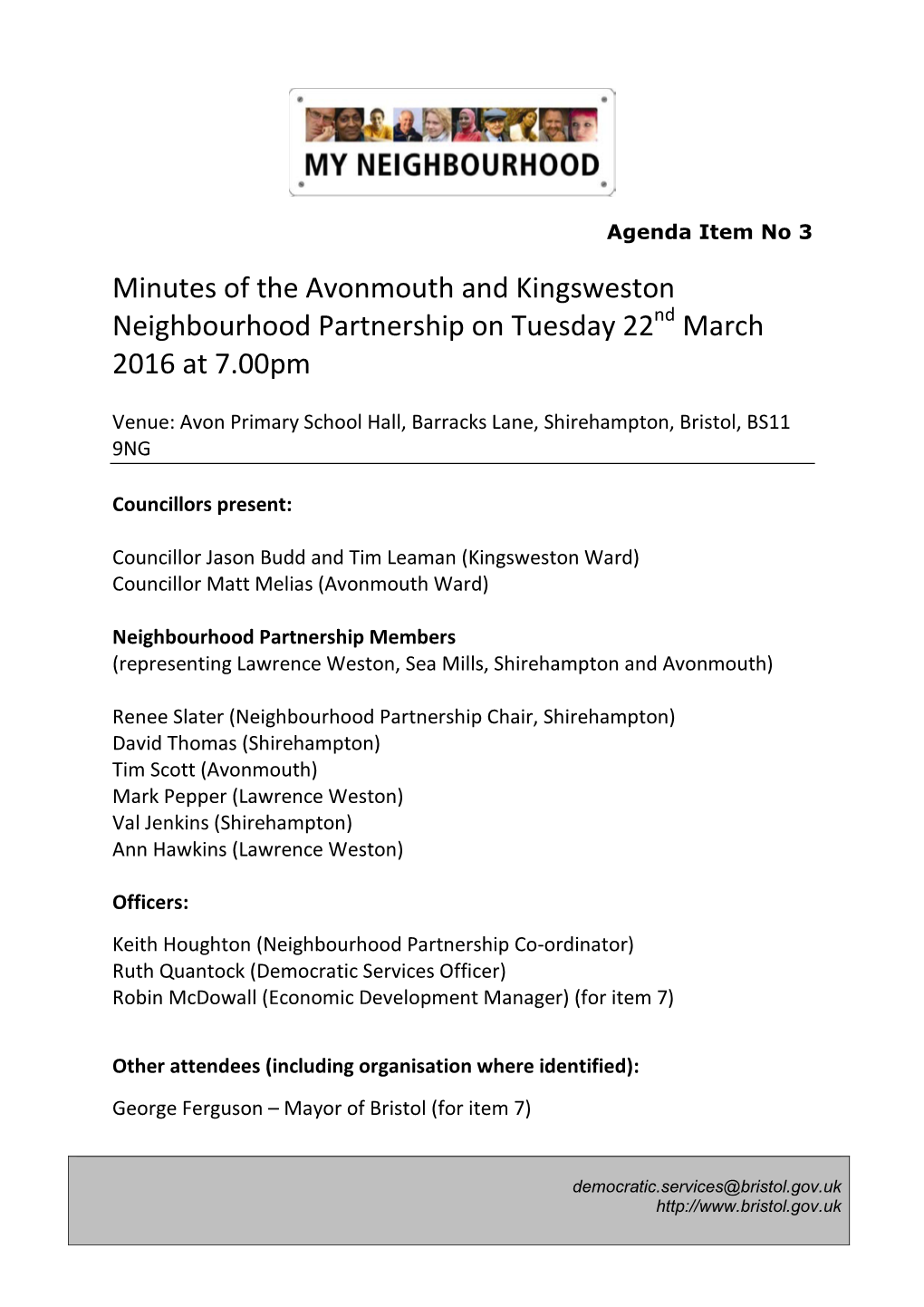 Minutes of the Avonmouth and Kingsweston Neighbourhood Partnership on Tuesday 22Nd March 2016 at 7.00Pm