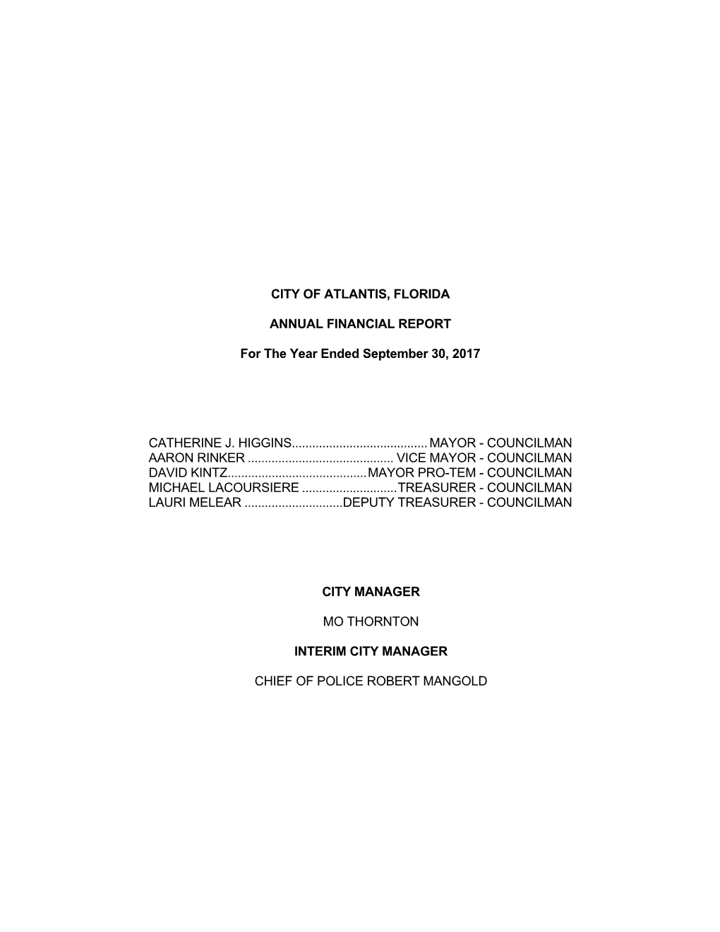 CITY of ATLANTIS, FLORIDA ANNUAL FINANCIAL REPORT For