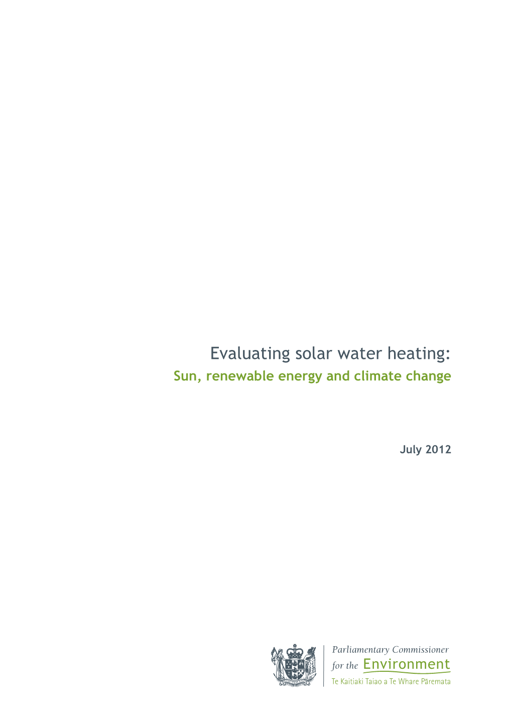 Evaluating Solar Water Heating: Sun, Renewable Energy and Climate Change