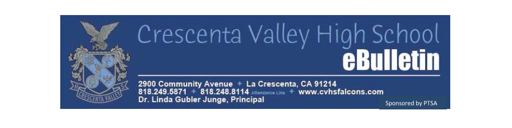 CRESCENTA VALLEY HIGH SCHOOL Daily Bulletin April 29, 2019 CALENDAR of EVENTS SPIRIT WEEK