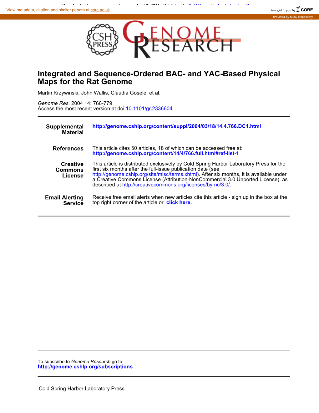 Maps for the Rat Genome Integrated and Sequence-Ordered