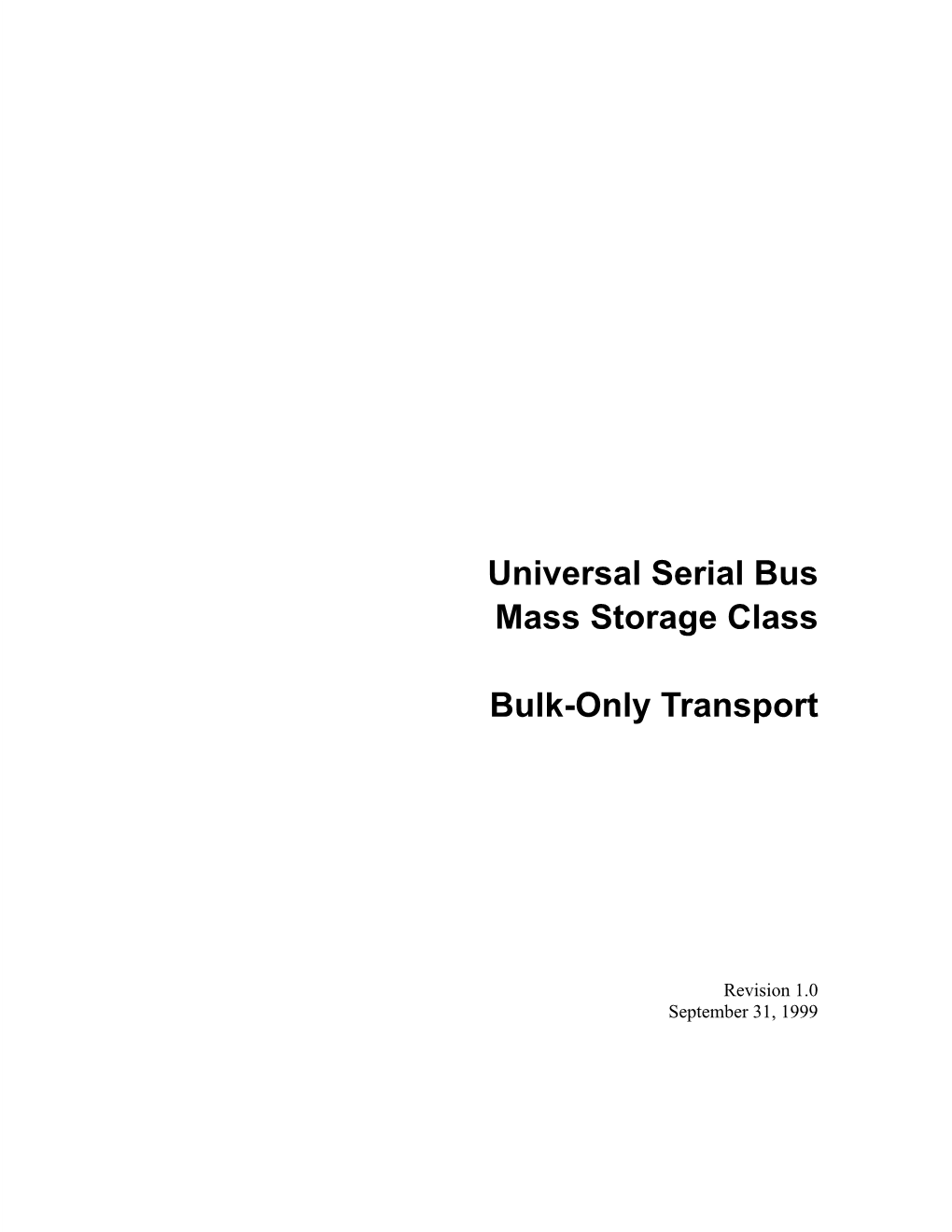 Universal Serial Bus Mass Storage Class Bulk-Only Transport