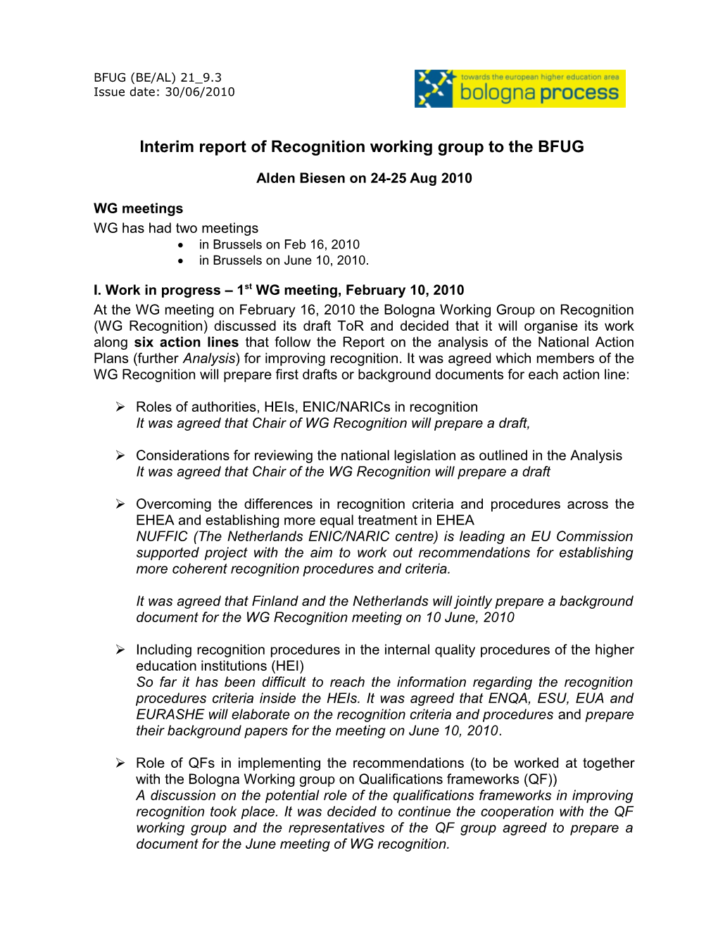 Interim Report of Recognition Working Group to the BFUG