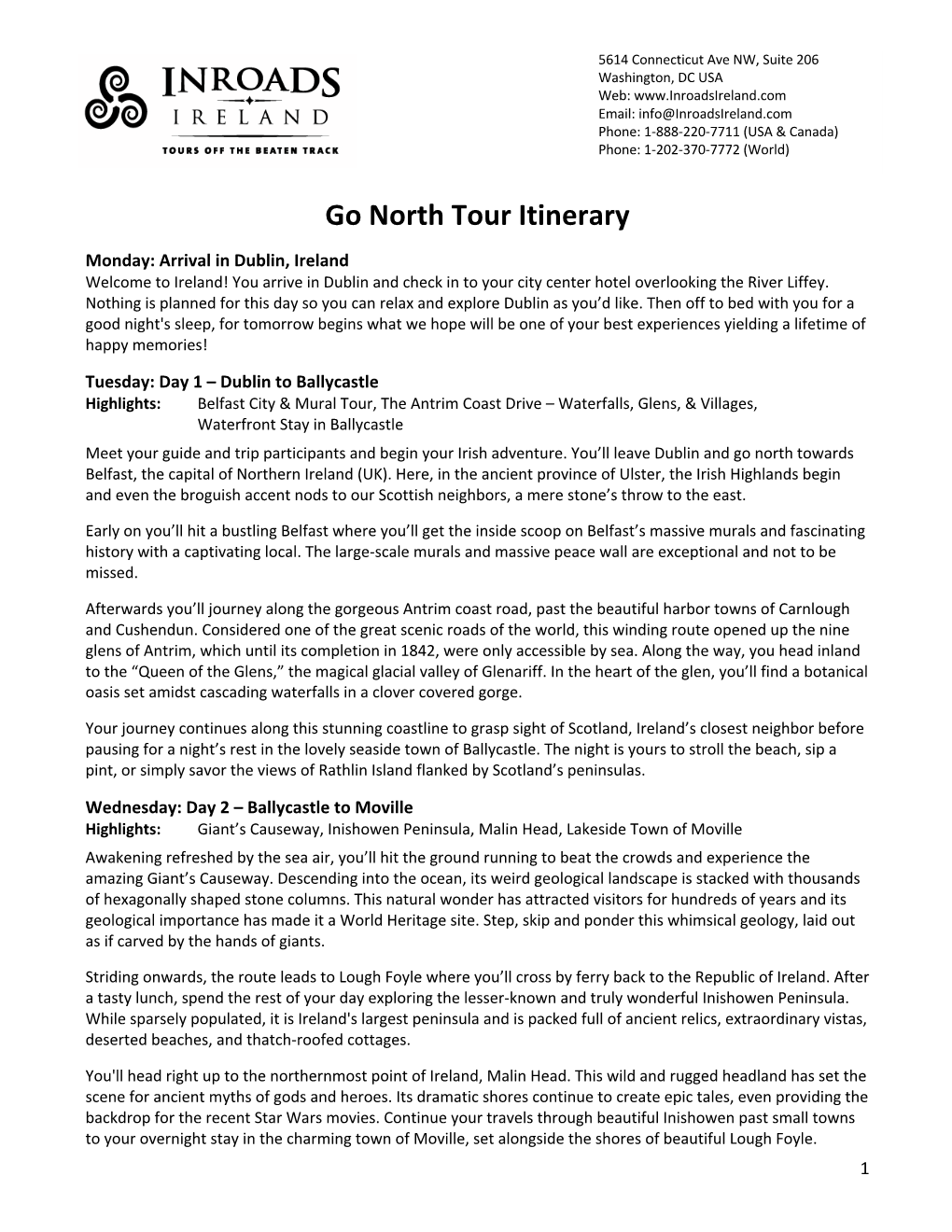 Go North Tour Itinerary