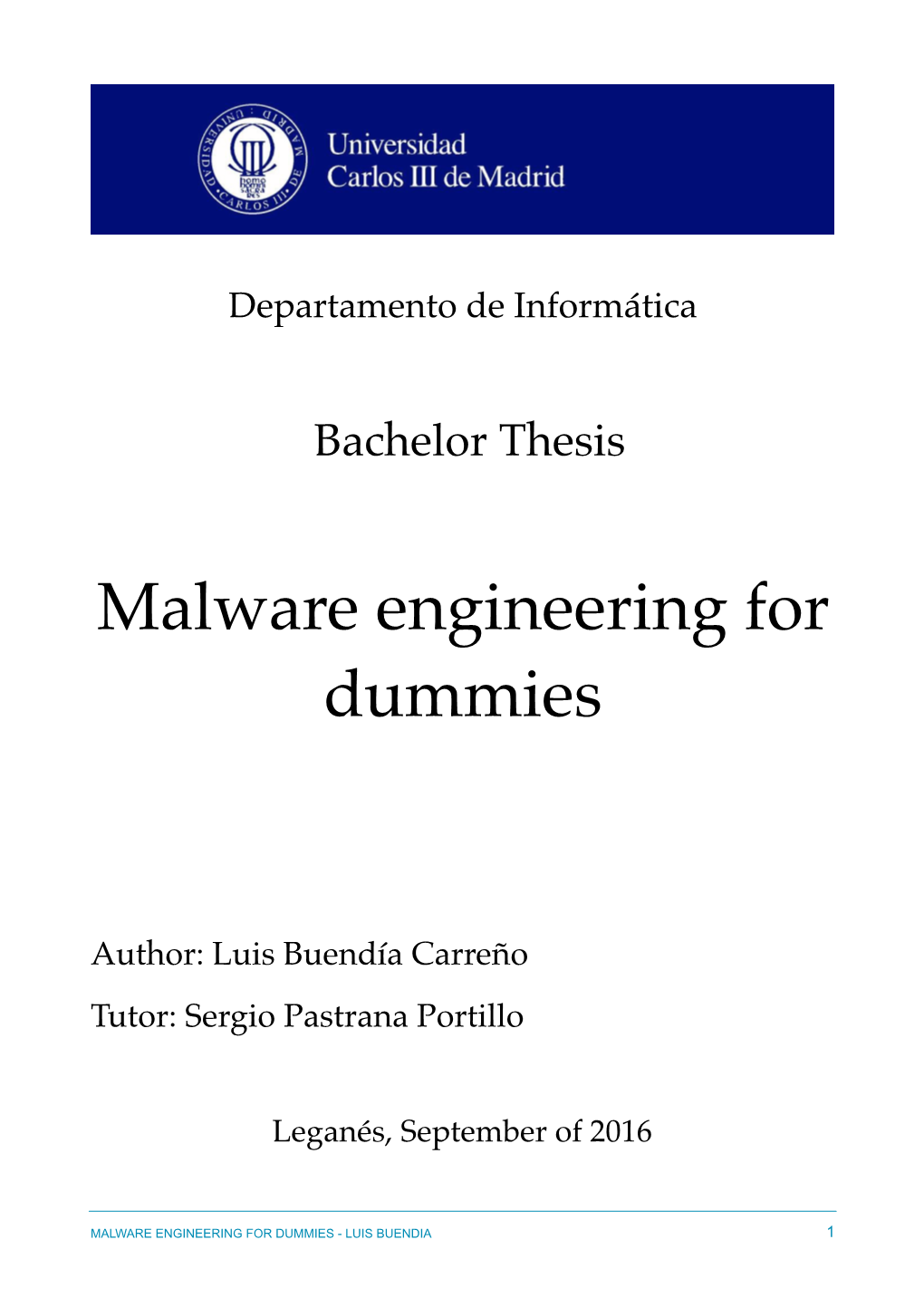 Malware Engineering for Dummies