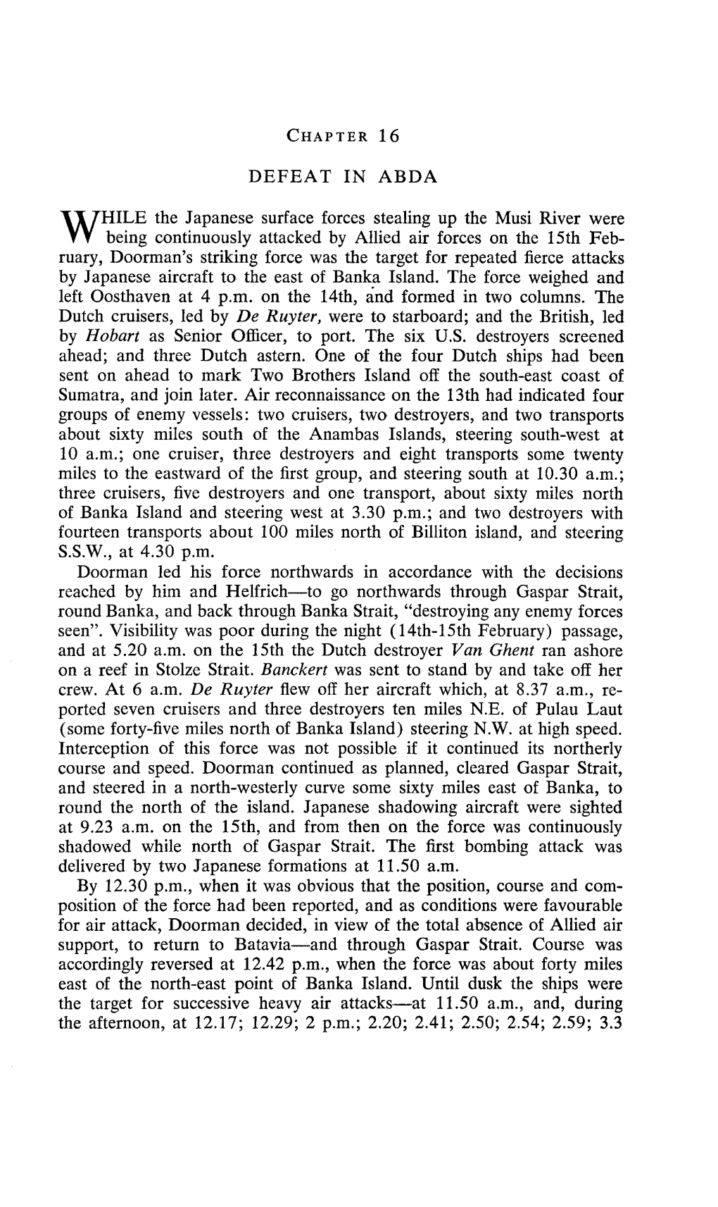 CHAPTER 1 6 DEFEAT in ABDA RILE the Japanese Surface Forces