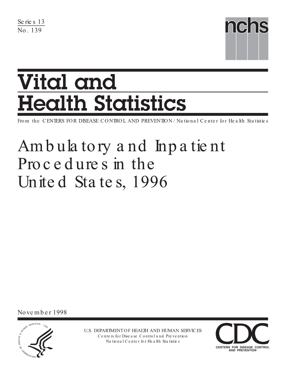 Ambulatory and Inpatient Procedures in the United States, 1996 Cdc-Pdf