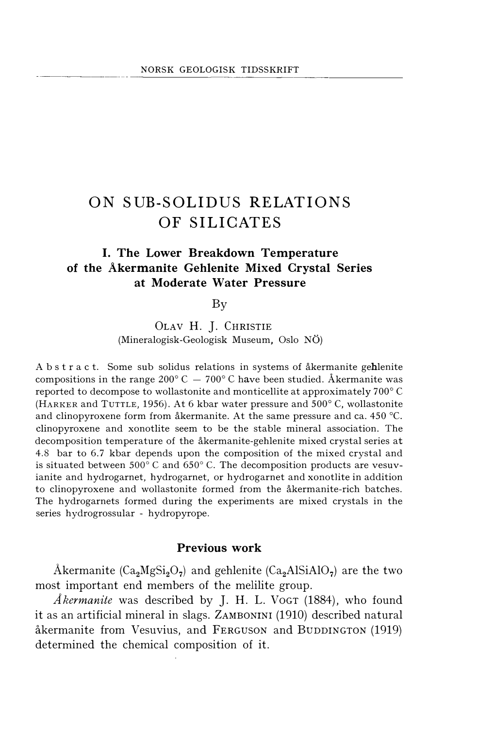ON SUB-SOLIDUS RELATIONS of SILICATES I 257 Co 700 Melilite O