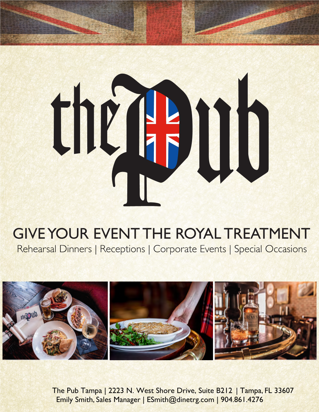 GIVE YOUR EVENT the ROYAL TREATMENT Rehearsal Dinners | Receptions | Corporate Events | Special Occasions