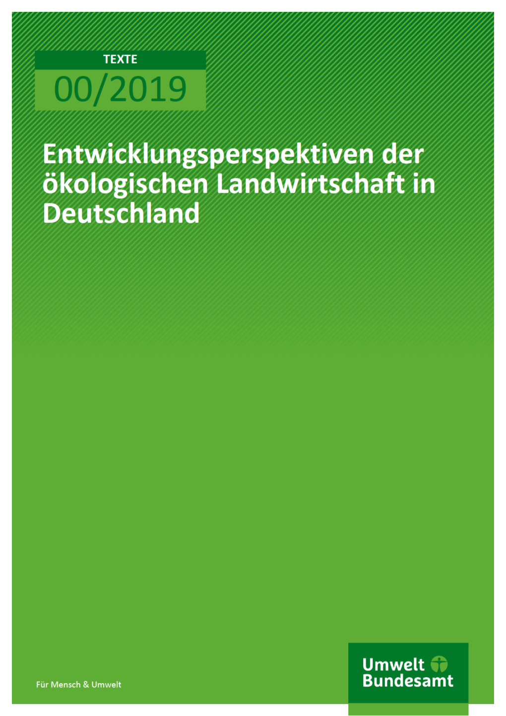 Entwicklungsperspektiven Der Ökologischen Landwirtschaft in Deutschland