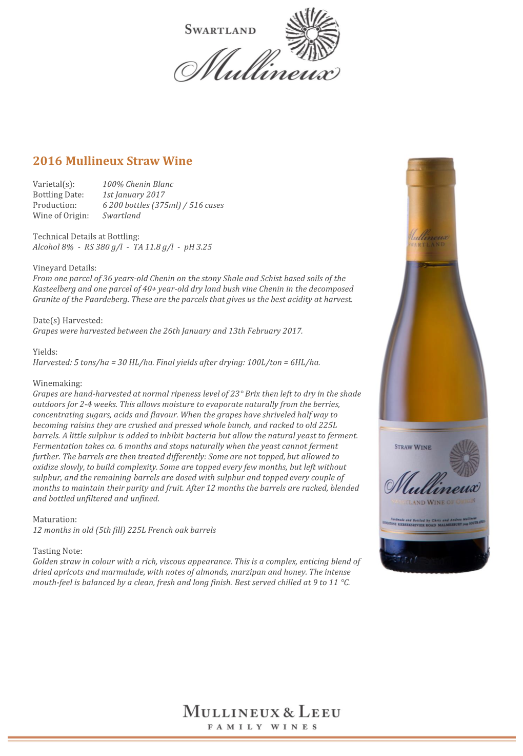 2016 Mullineux Straw Wine