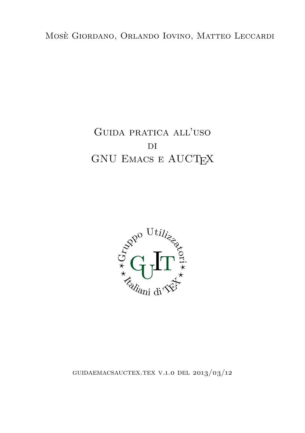 Guida Pratica All'uso Di GNU Emacs E Auctex