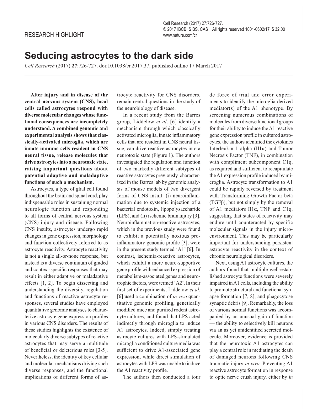 Seducing Astrocytes to the Dark Side Cell Research (2017) 27:726-727