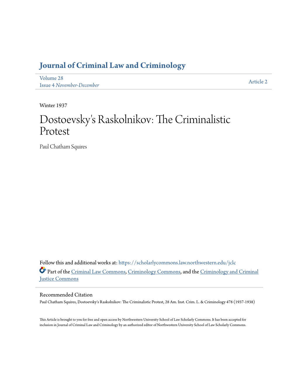 Dostoevsky's Raskolnikov: the Criminalistic Protest