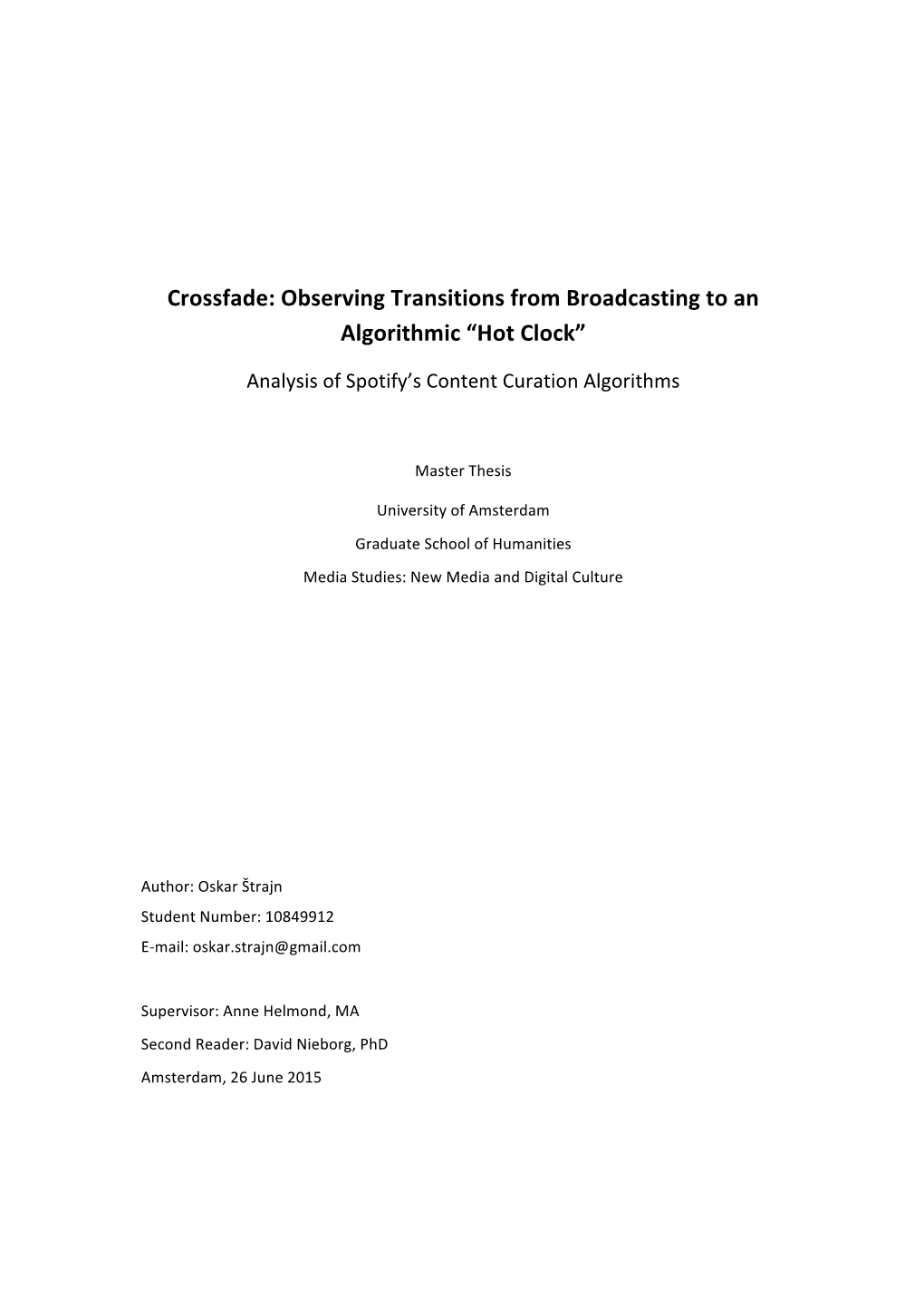 Crossfade: Observing Transitions from Broadcasting to an Algorithmic “Hot Clock”