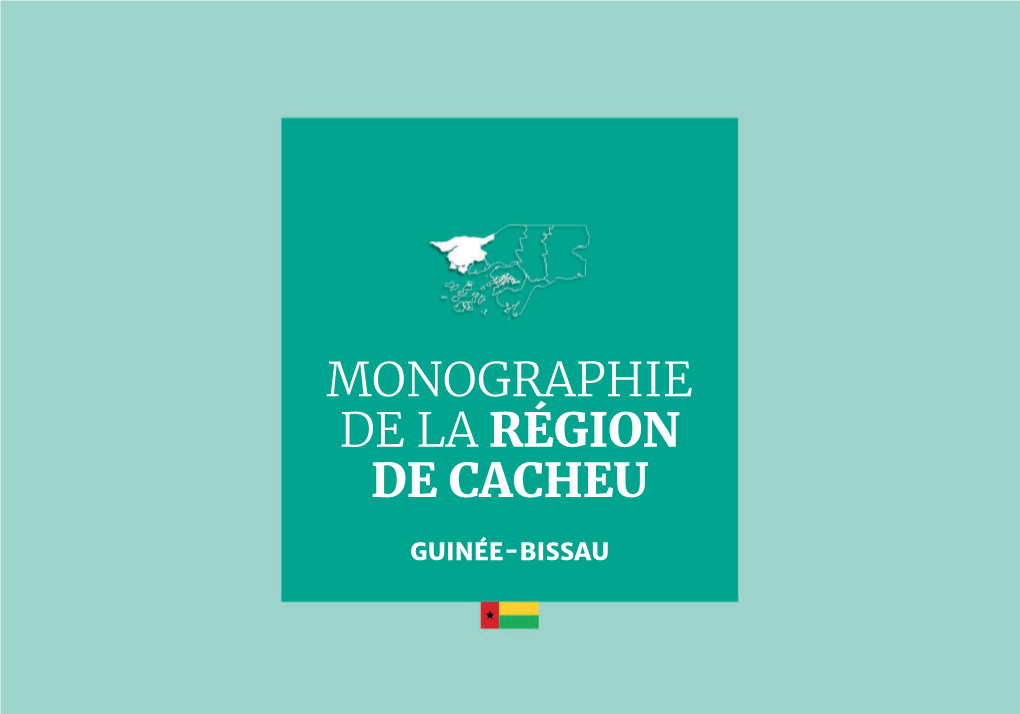 La Monographie De Cacheu