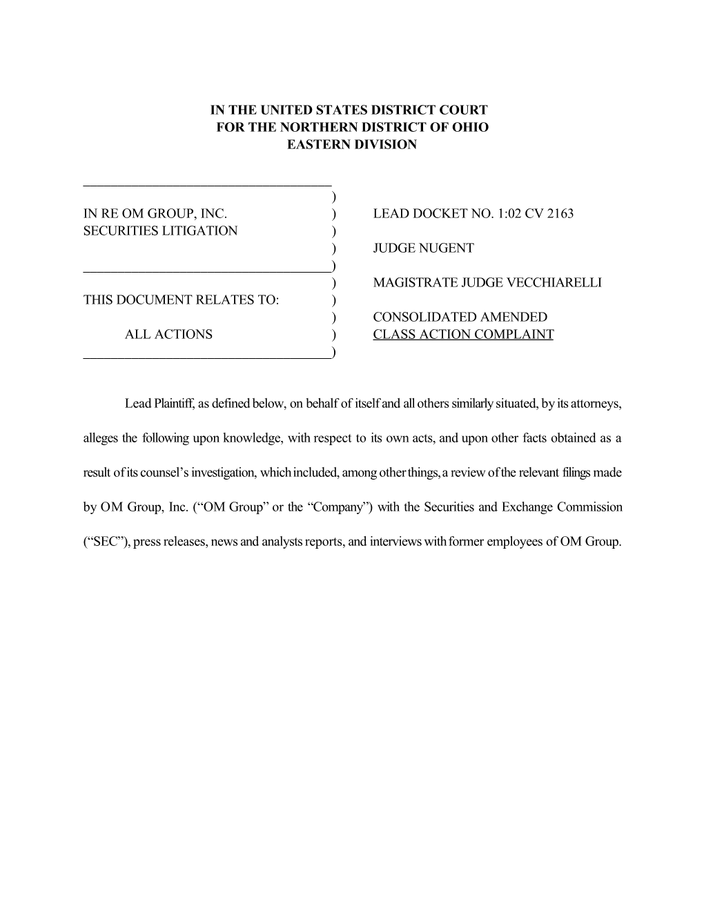 OM Group Inc. Securities Litigation 02-CV-02163-Consolidated