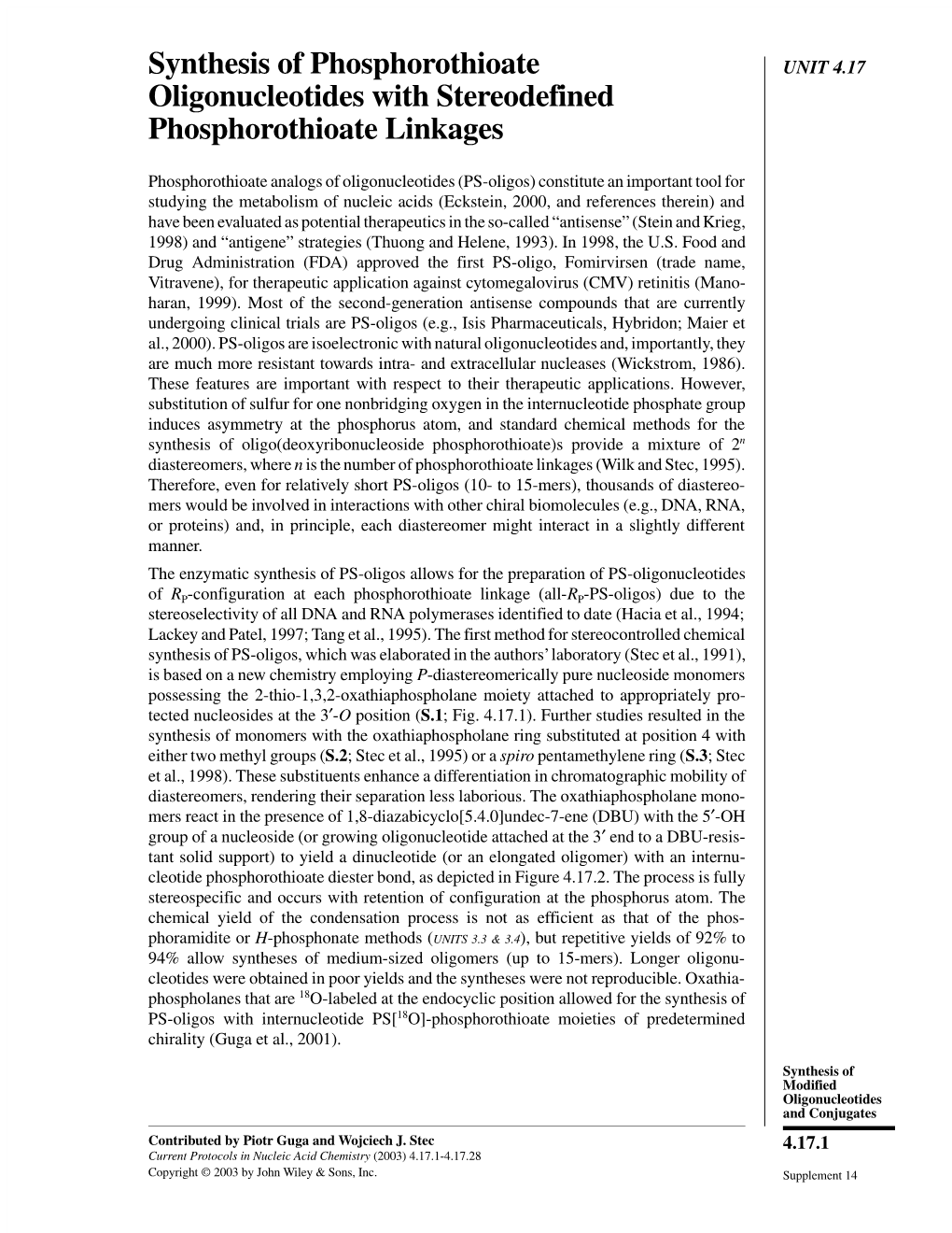 Synthesis of Phosphorothioate Oligonucleotides with Stereo- Defined Linkages 4.17.28