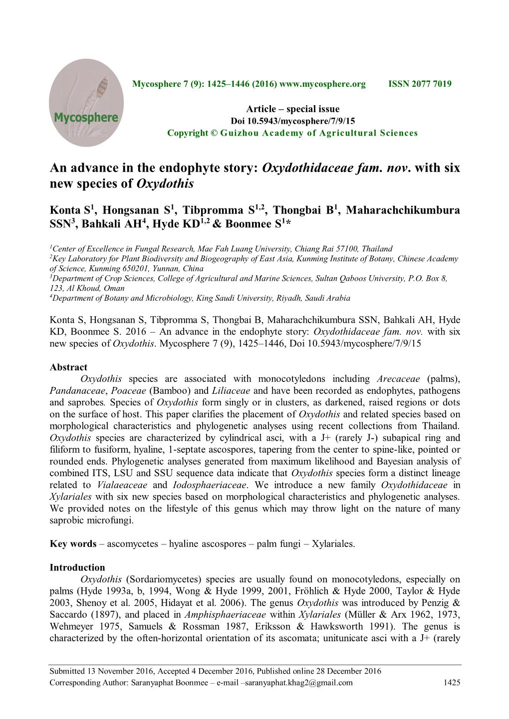 An Advance in the Endophyte Story: Oxydothidaceae Fam. Nov . with Six New Species of Oxydothis