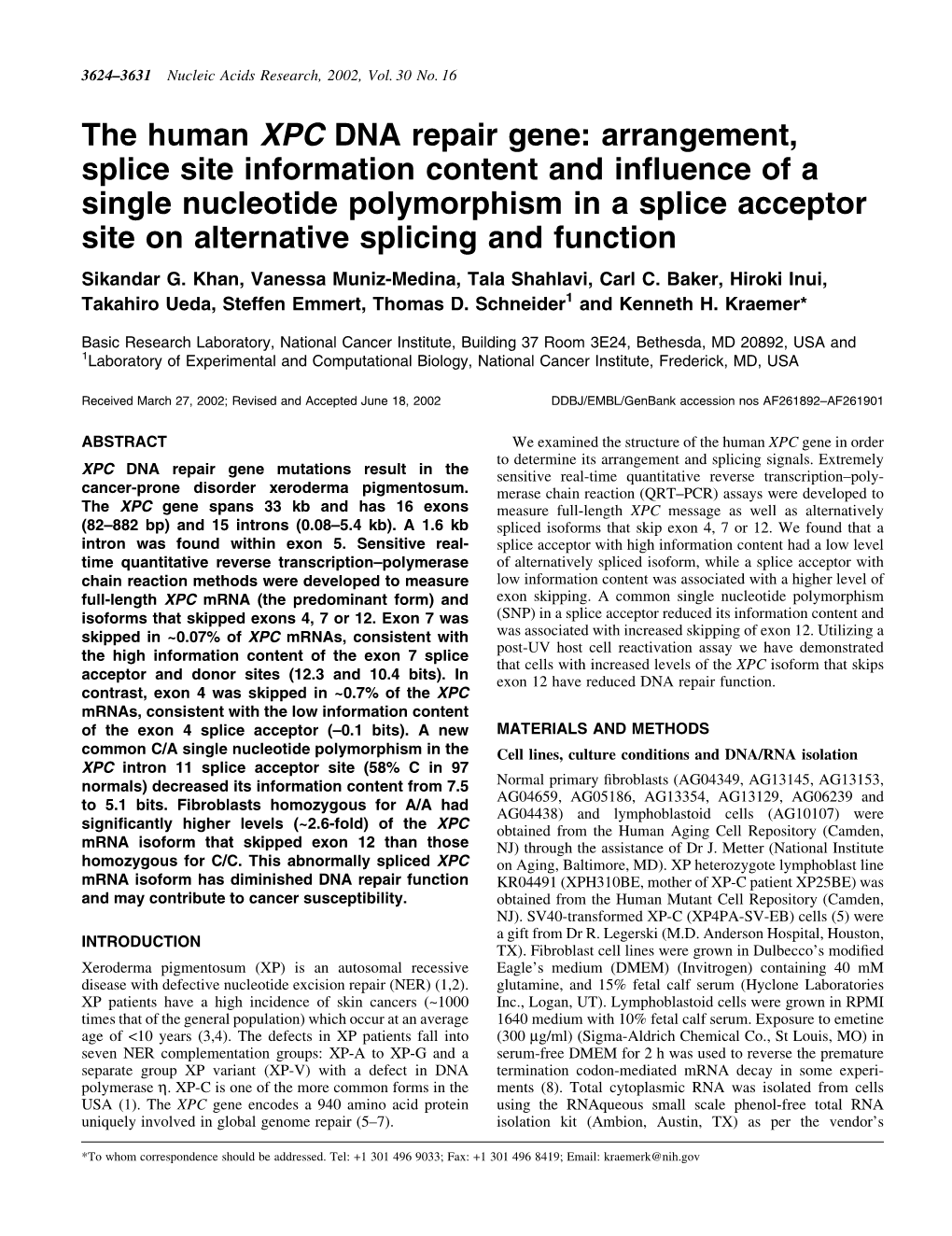 The Human XPC DNA Repair Gene: Arrangement, Splice Site Information