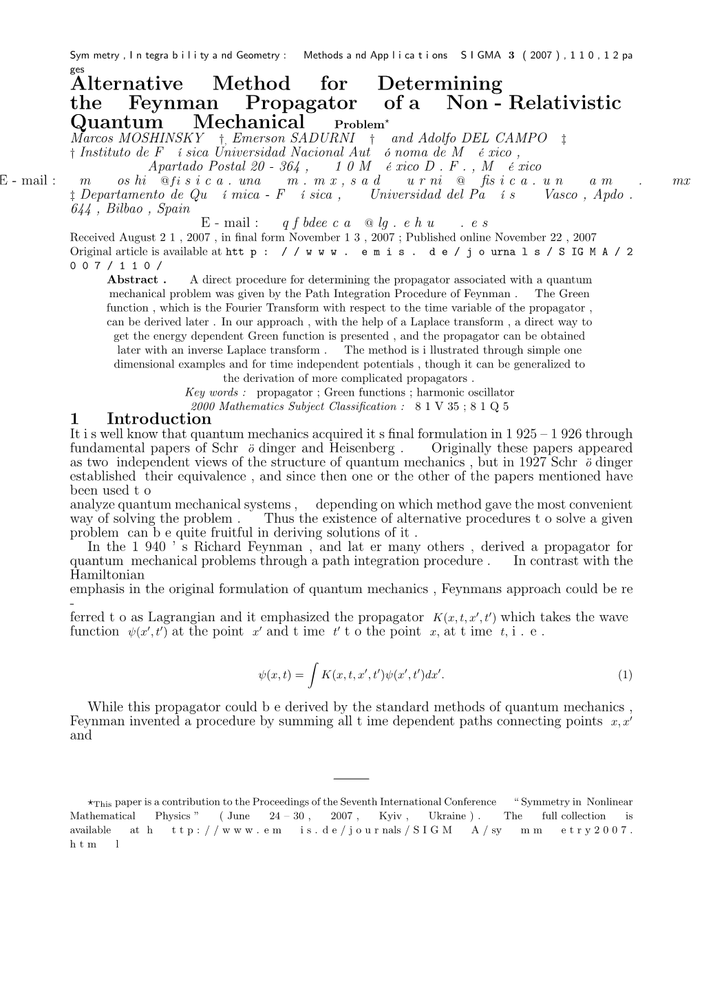 Alternative Method for Determining the Feynman Propagator of A