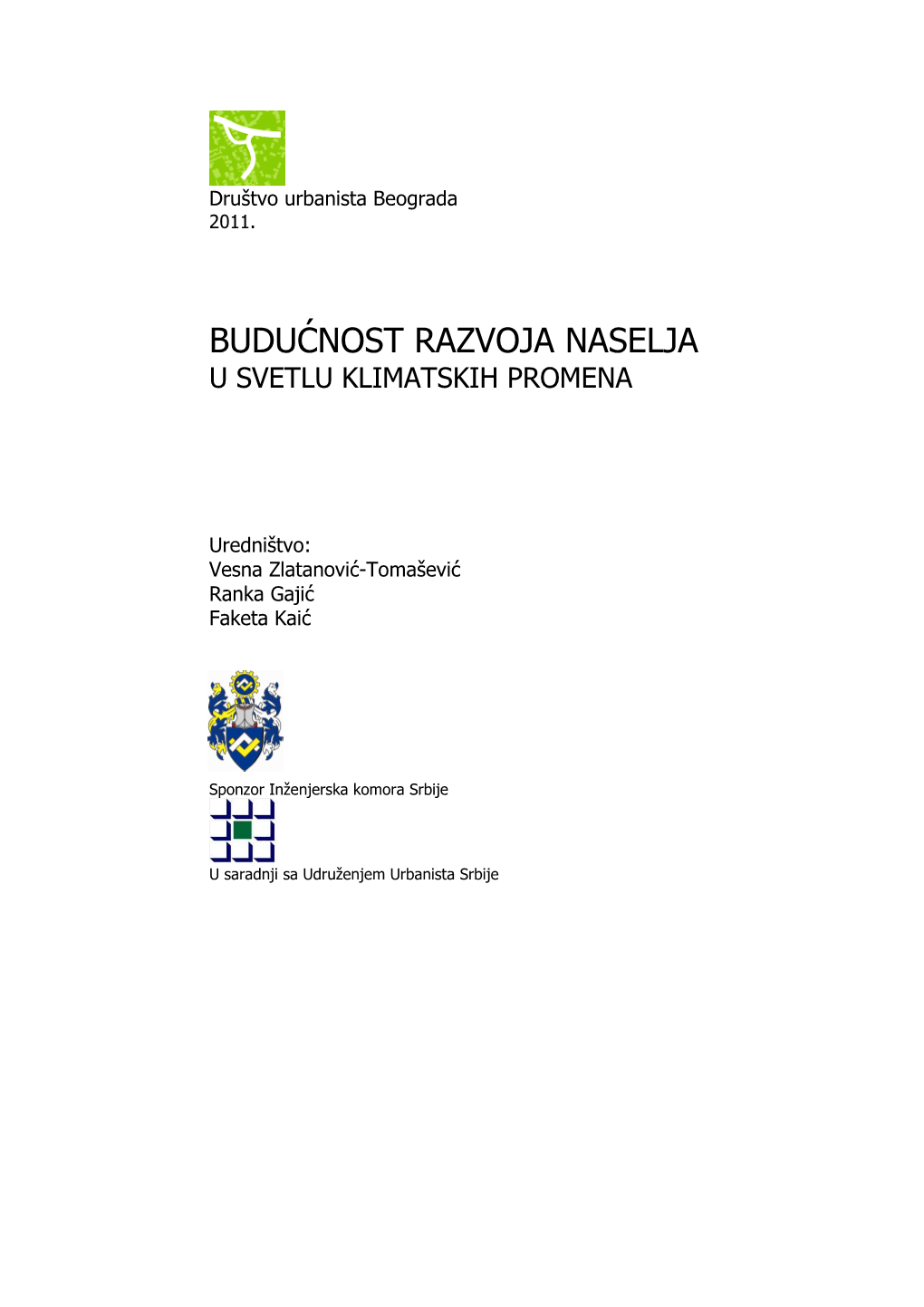 Budućnost Razvoja Naselja U Svetlu Klimatskih Promena