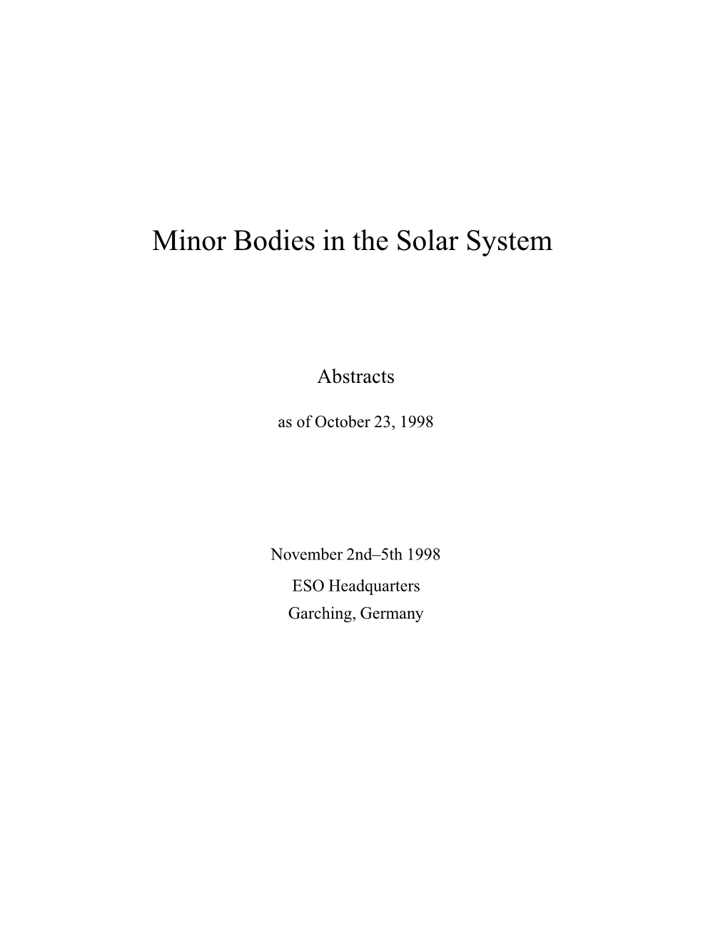 Minor Bodies in the Solar System