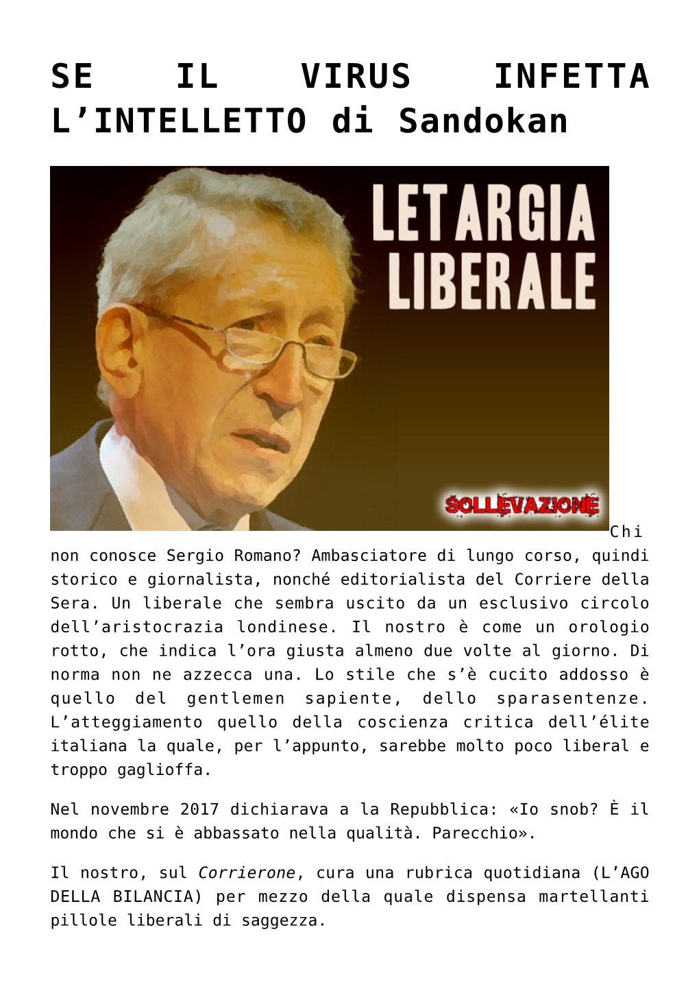 SE IL VIRUS INFETTA L'intelletto Di Sandokan,TI CONOSCO