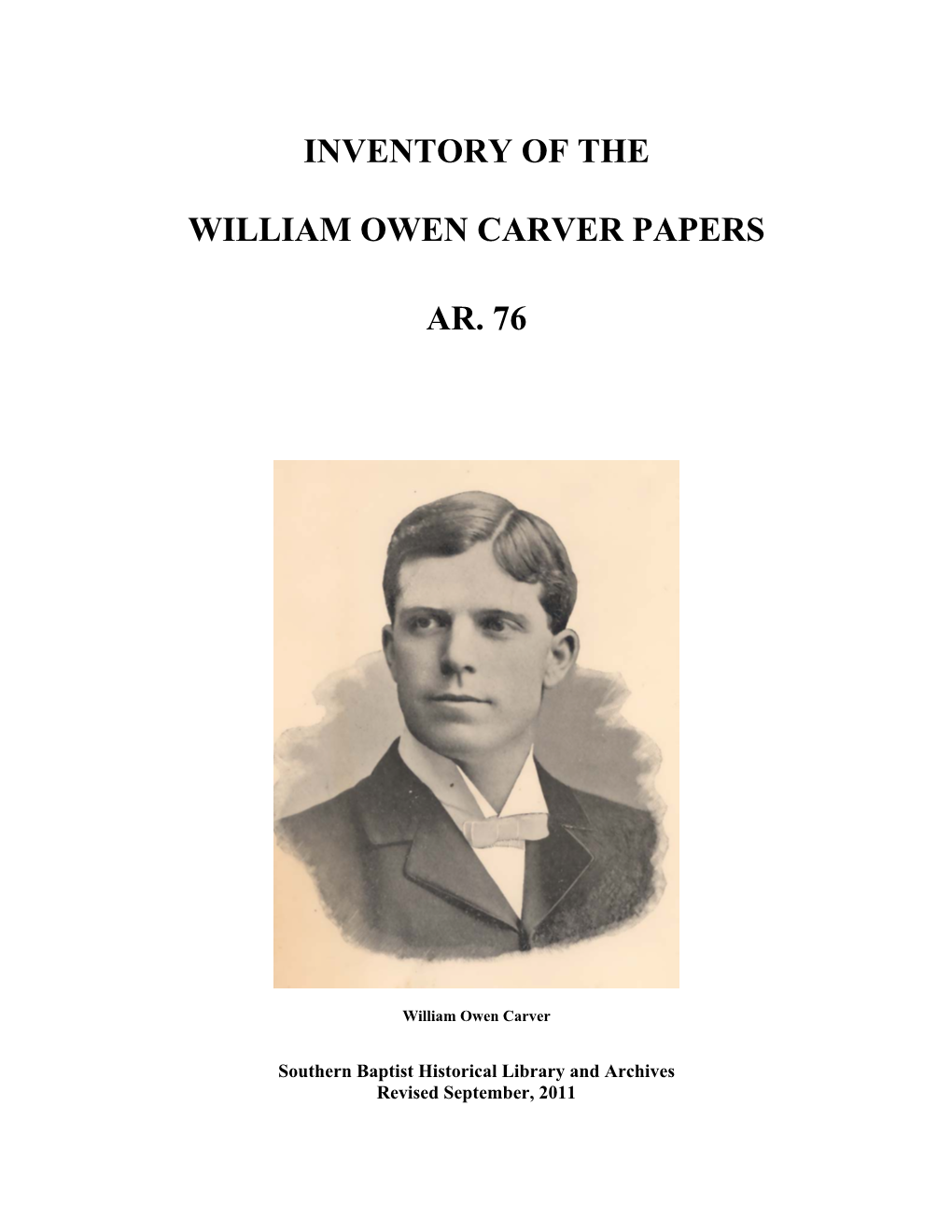 Inventory of the William Owen Carver Papers Ar. 76