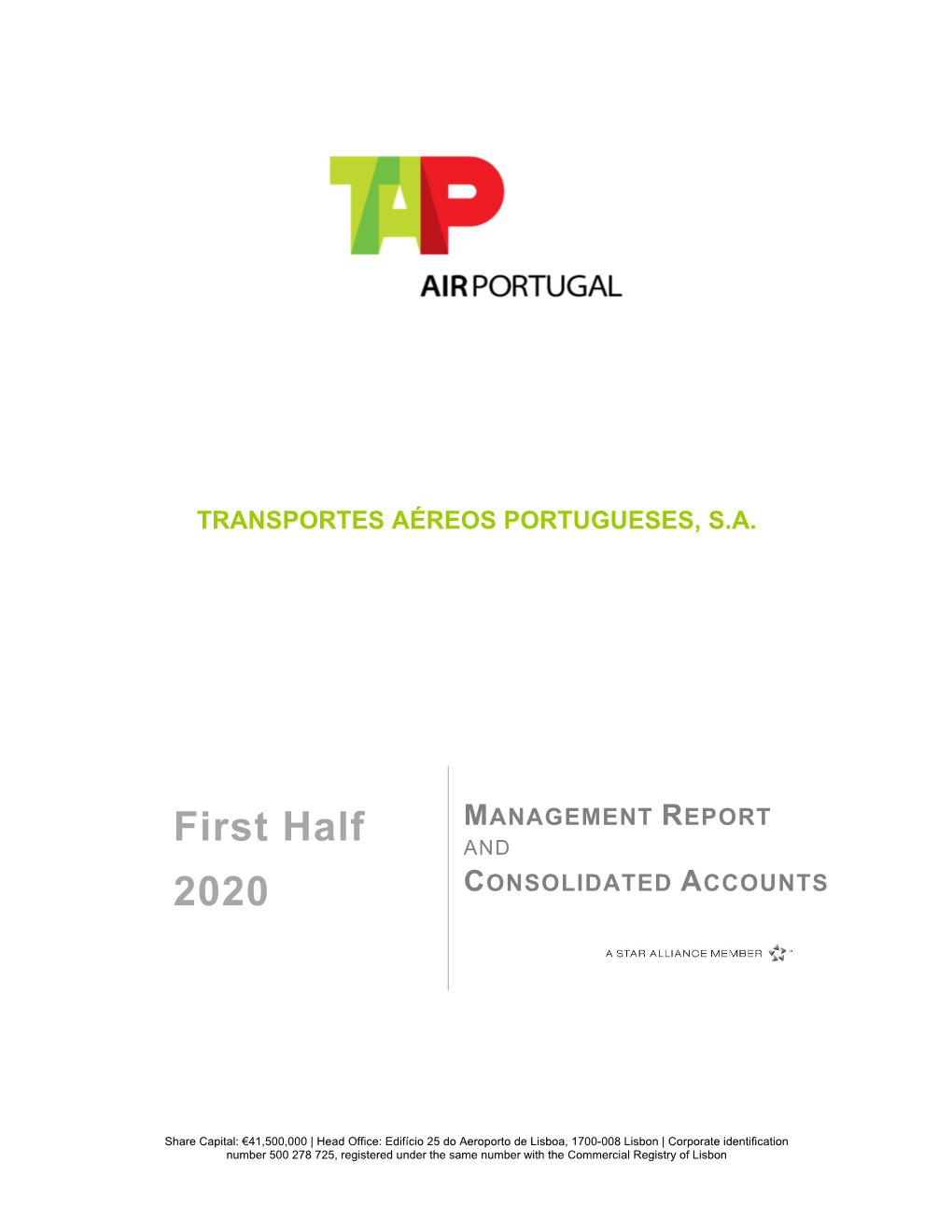 TRANSPORTES AÉREOS PORTUGUESES, SA First Half