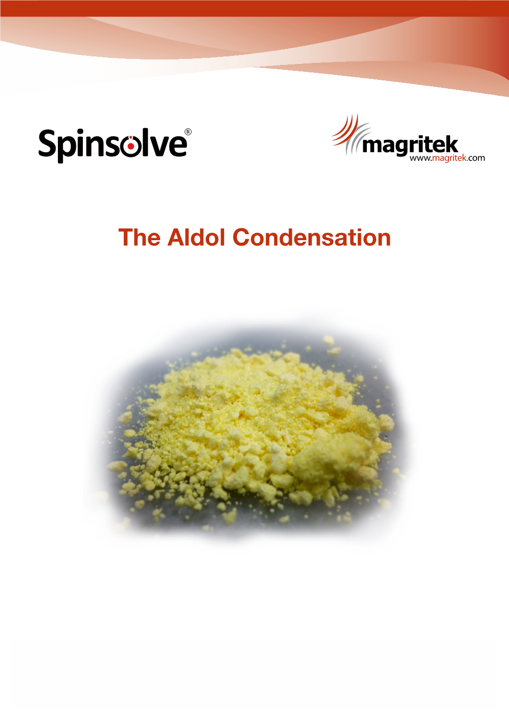 The Aldol Condensation