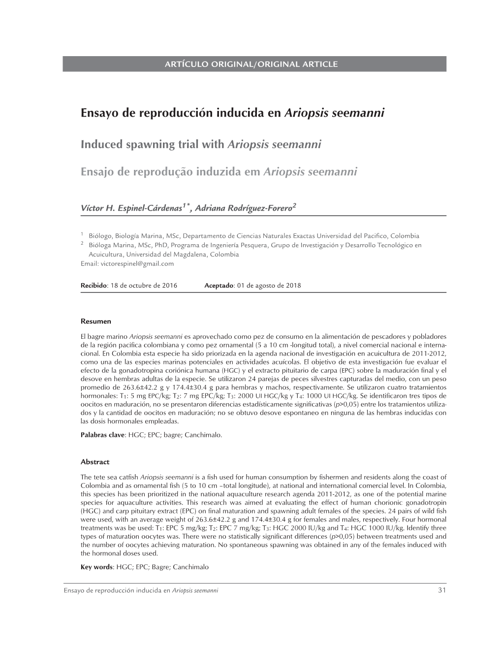 Ensayo De Reproducción Inducida En Ariopsis Seemanni