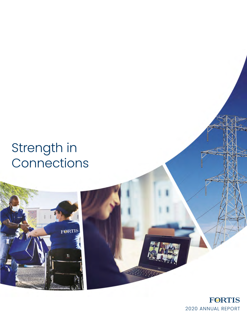 2020 ANNUAL REPORT Strength in Connections