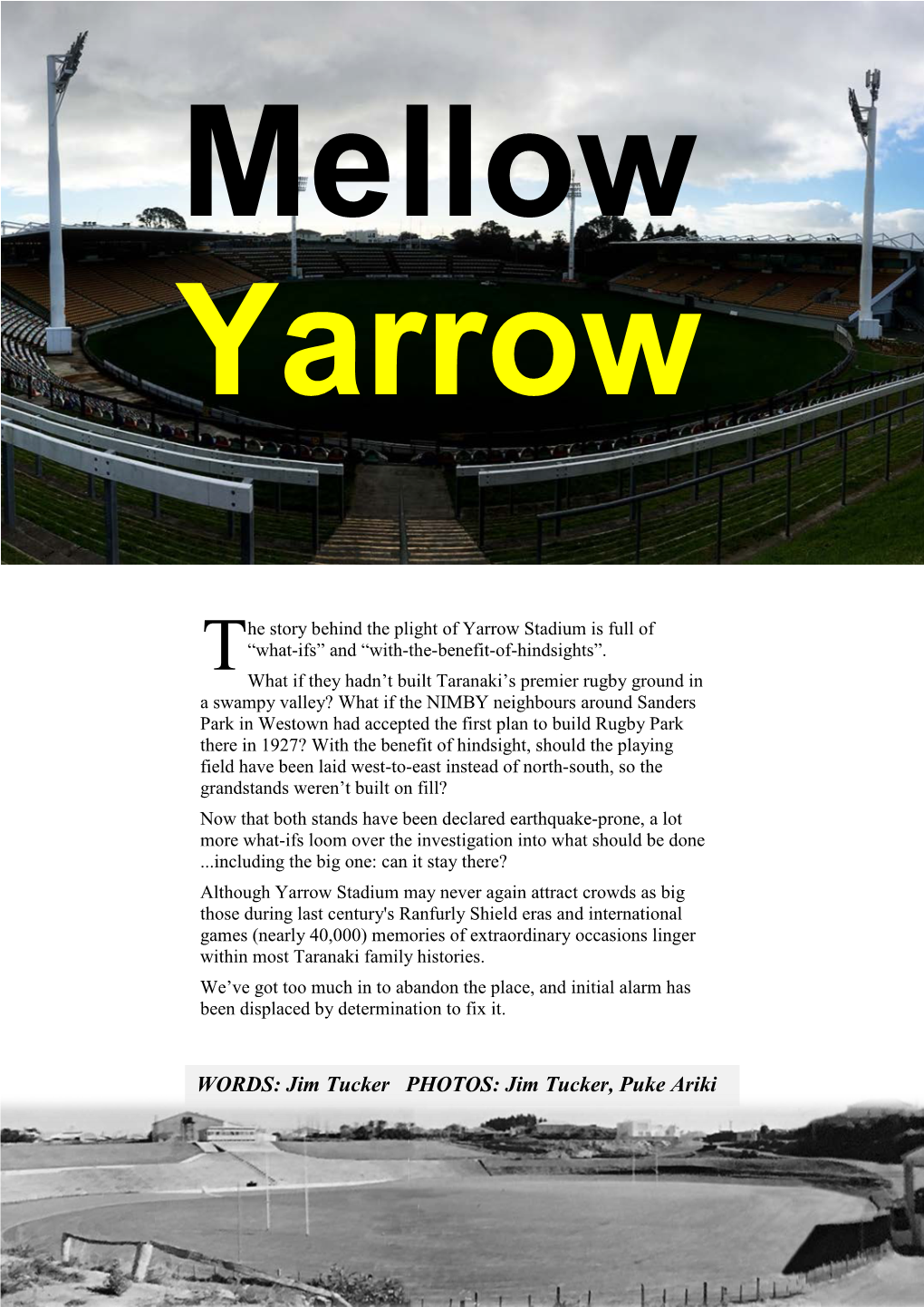 The Battle for Yarrow Stadium