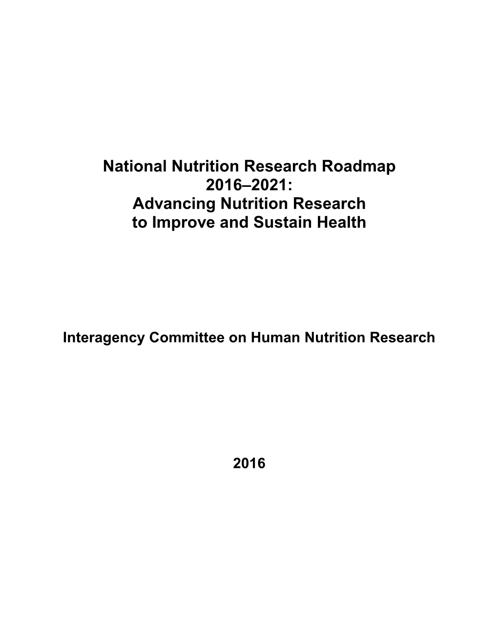 National Nutrition Research Roadmap 2016–2021