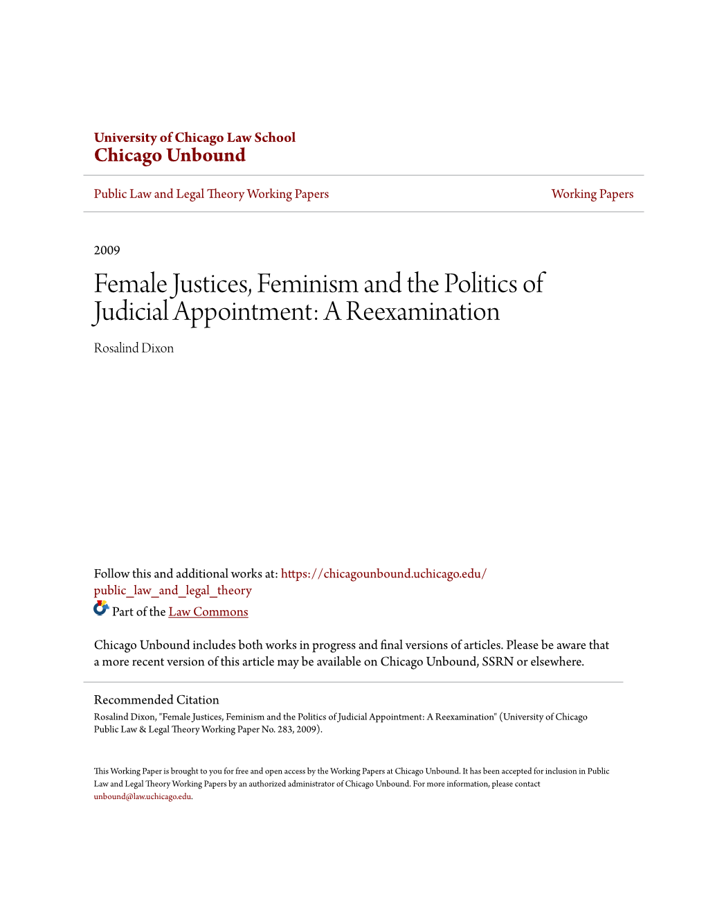 Female Justices, Feminism and the Politics of Judicial Appointment: a Reexamination Rosalind Dixon