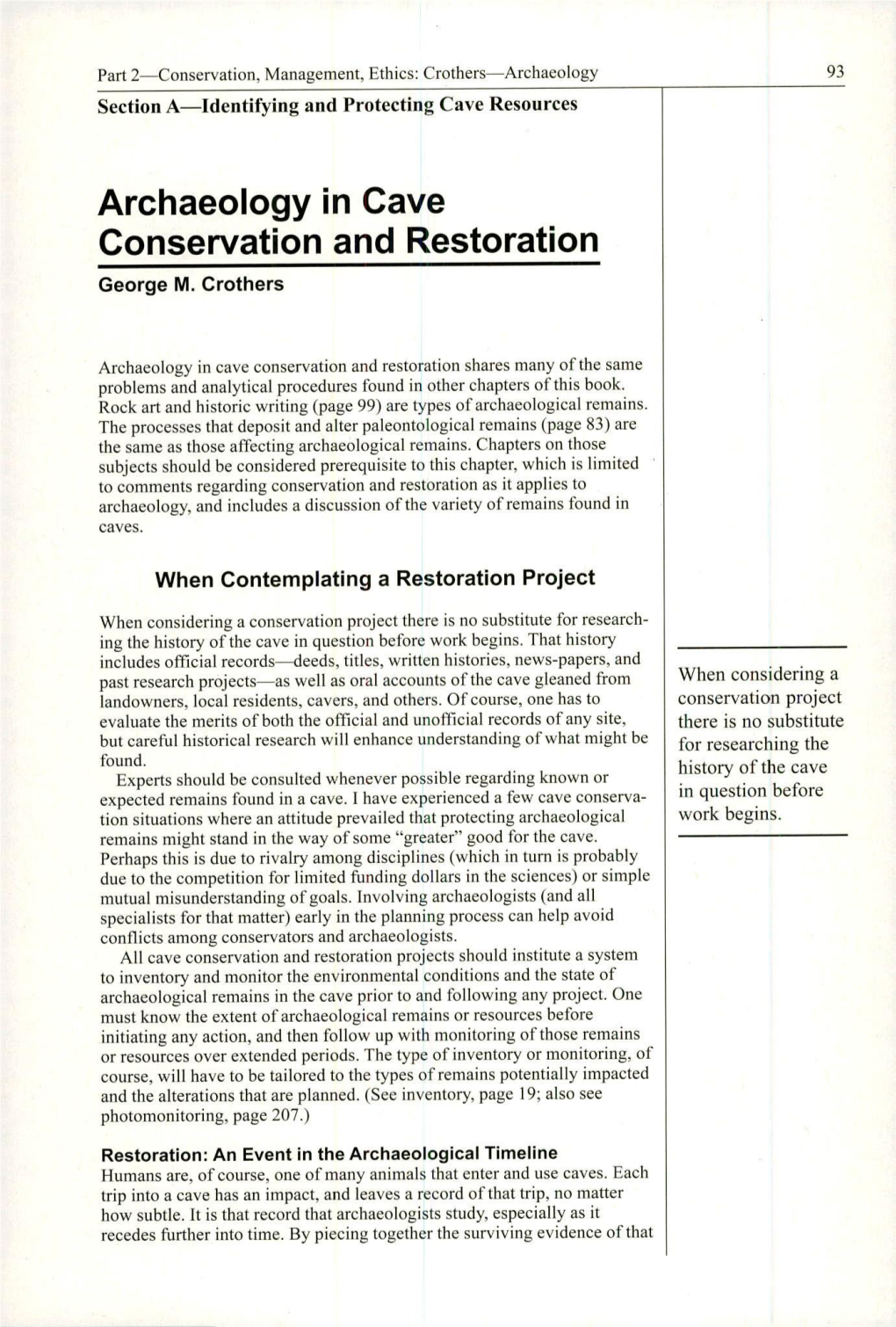 Archaeology in Cave Conservation and Restoration George M